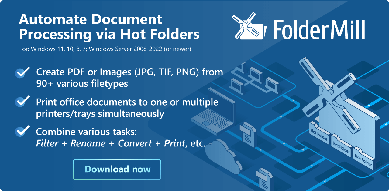 Automate Document Processing via Hot Folders