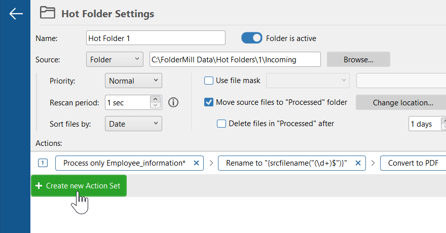 Create a 2nd Action Set in FolderMill