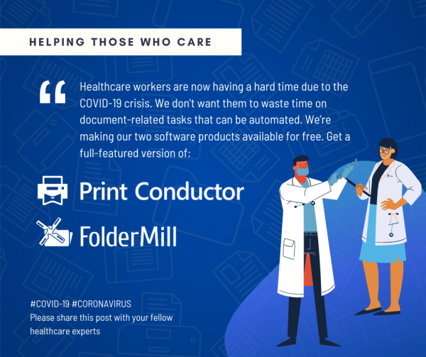 Healthcare organizations can get batch printing and automation software for free