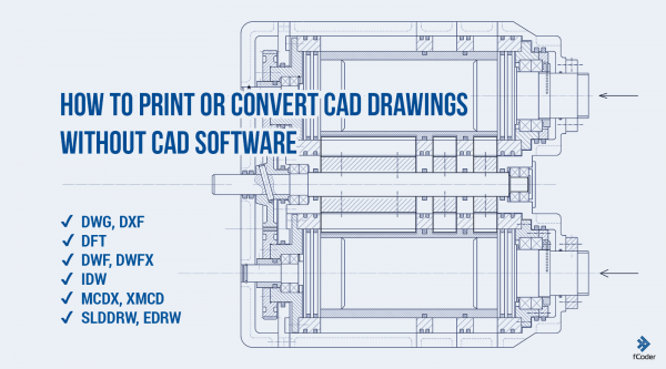 How to Print DWG files or Convert Them into PDF without AutoCAD