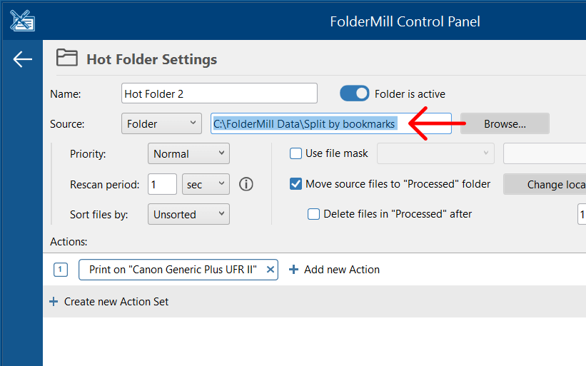 Set Source for the second Hot Folder